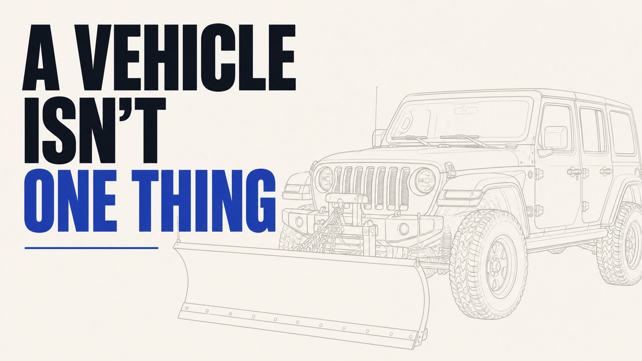 A Vehicle Isn't One Thing