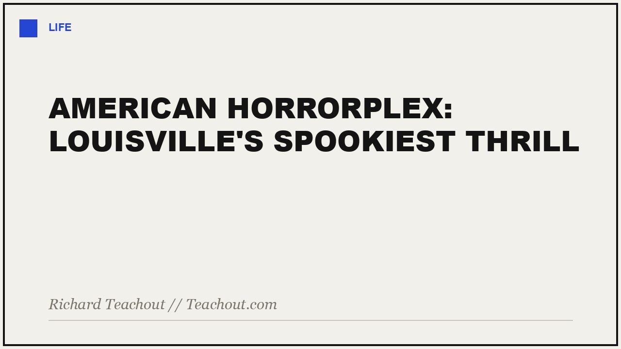 American Horrorplex — Louisville's spookiest thrill