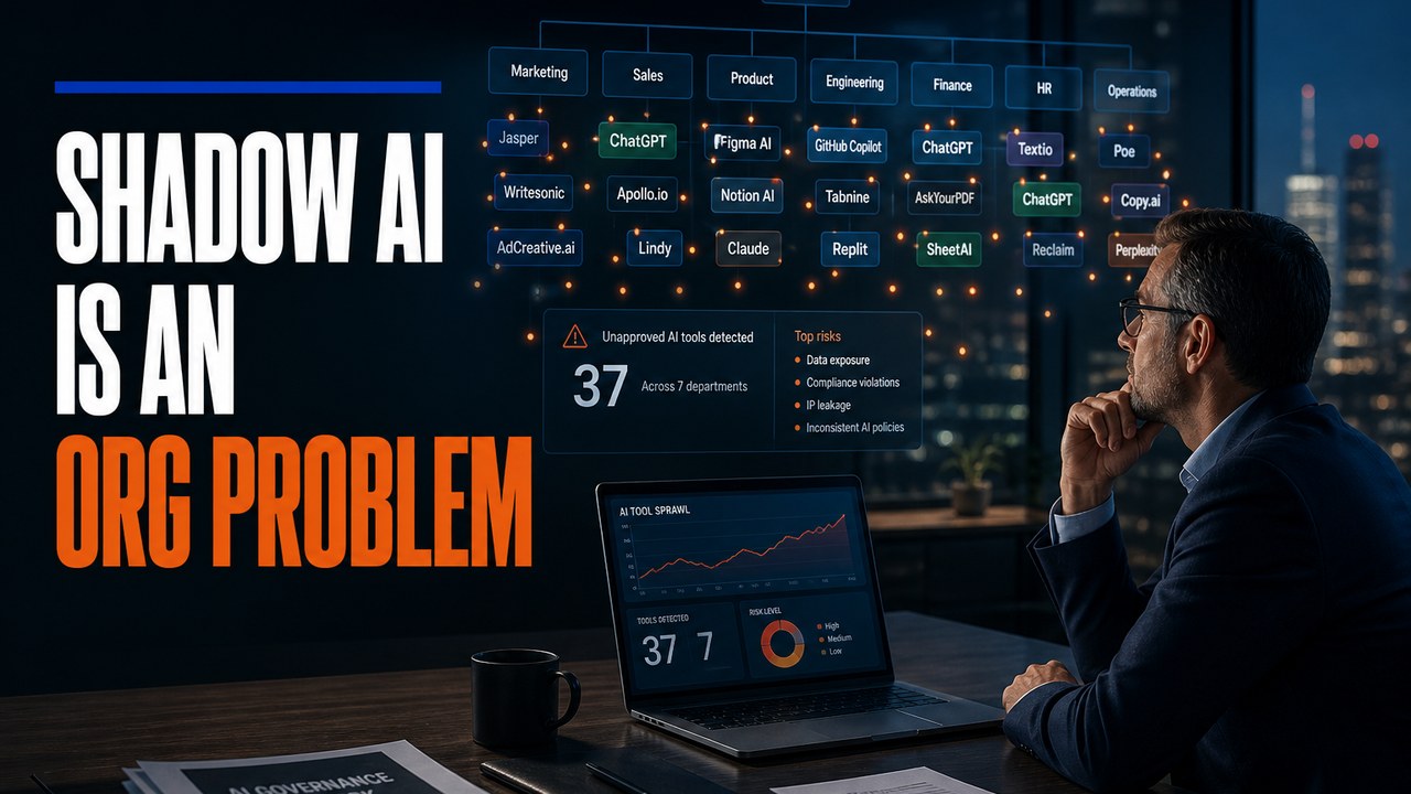 Shadow AI Is an Organizational Problem, Not a Security Problem