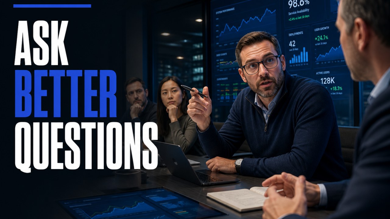 The Technical Leader's New Superpower Is Asking Better Questions